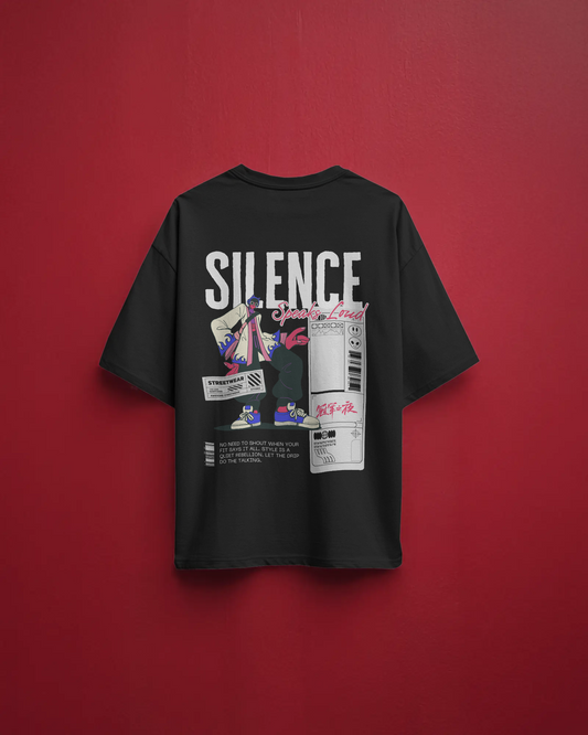 Silence Speaks Loud Relaxed Fit T-Shirt – Streetwear Edition